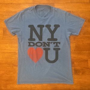NY Don't Love U T-Shirt